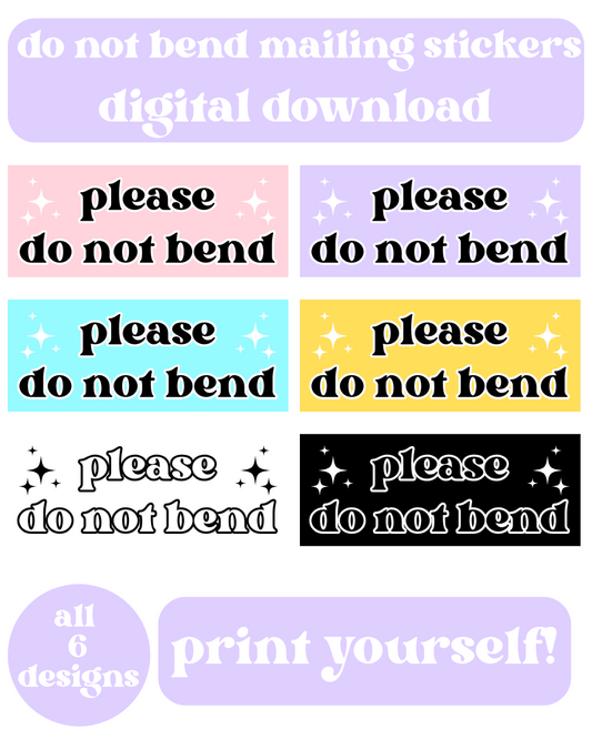 Do Not Bend Stickers Digital Download