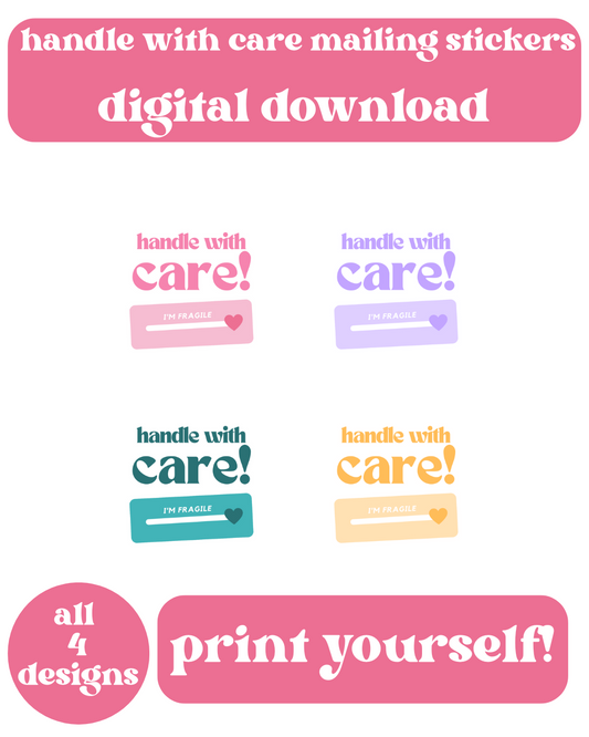 Handle With Care Stickers Digital Download